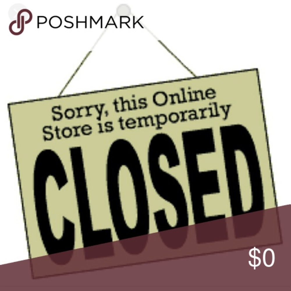 Closed for a while